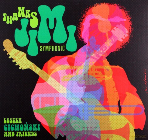 Leszek Cichoński: Thanks Jimi Symphonic [CD]