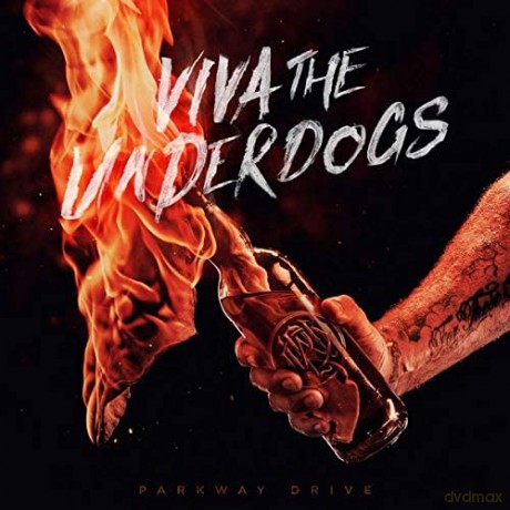 Parkway Drive: Viva The Underdogs [2xWinyl]
