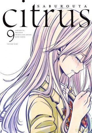 Citrus (Tom 9) - Saburouta [KOMIKS]