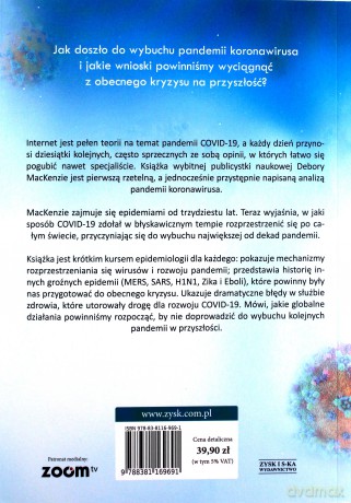 Covid-19: pandemia, która nie powinna była się zdarzyć i jak nie dopuścić do następnej - Debora MacKenzie [KSIĄŻKA]