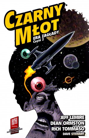 Czarny Młot. Era Zagłady. Część 2 (Tom 4) - Jeff Lemire [KOMIKS]