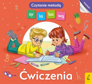 Czytanie metodą sylabową. Ćwiczenia - Monika Sobkowiak [KSIĄŻKA]