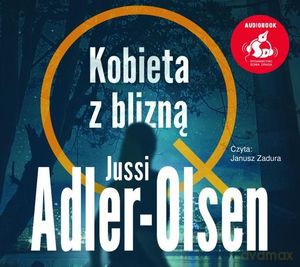 Kobieta z blizną - Adler - Olsen Jussi [AUDIOBOOK]