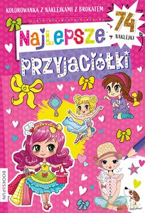 Kolorowanka. Najlepsze Przyjaciółki [KSIĄŻKA]