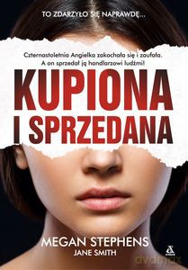 Kupiona i sprzedana pocket - Megan Stephens [KSIĄŻKA]