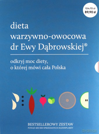 Dieta warzywno-owocowa dr Ewy Dąbrowskiej - Beata Anna Dąbrowska, Paulina Borkowska [KSIĄŻKA]