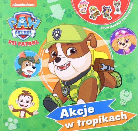 Psi Patrol. Alcje w tropikach. Opowiadania z naklejkami [KSIĄŻKA]