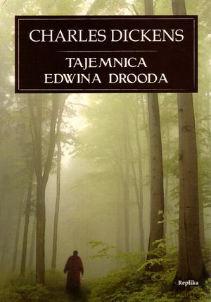 Tajemnica Edwina Drooda - Dickens Charles [KSIĄŻKA]