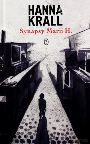 Synapsy Marii H. - Hanna Krall [KSIĄŻKA]