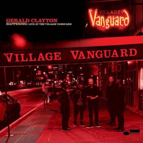Gerald Clayton: Happening: Live At The Village Vanguard [CD]