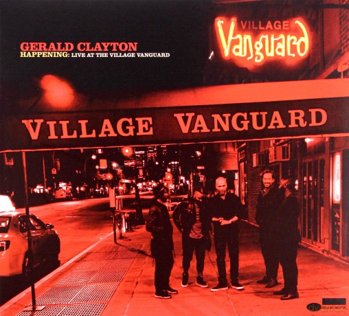 Gerald Clayton: Happening: Live At The Village Vanguard [CD]