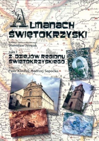Almanach Świętokrzyski (Tom 1) - Stanisław Nowak [KSIĄŻKA]