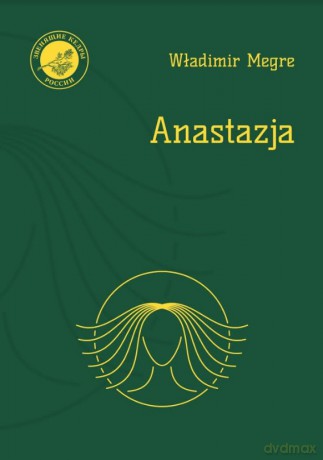 Anastazja - Władimir Megre [KSIĄŻKA]