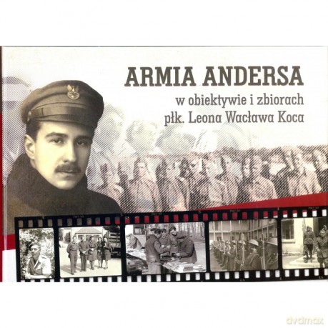 Armia Andersa w obiektywie... [KSIĄŻKA]