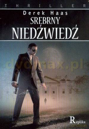 Srebrny niedźwiedź - Darek Haas [KSIĄŻKA]