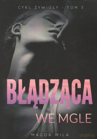 Błądząca we mgle - Magda Mila [KSIĄŻKA]