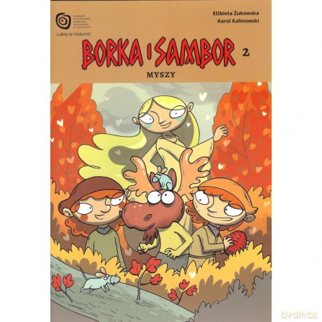 Borka i Sambor cz.2 Myszy - E. Żukowska, K. Kalinowski [KOMIKS]