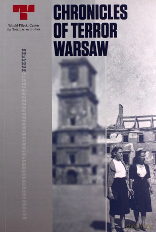 Chronicles of Terror. Warsaw. 41st Session of the UNESCO World Heritage Committee [KSIĄŻKA]