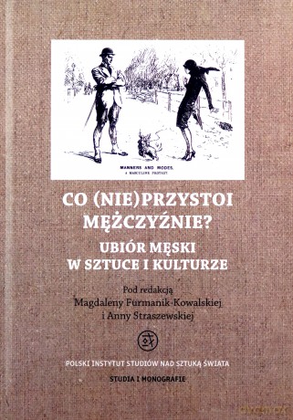 Co (nie)przystoi mężczyźnie [KSIĄŻKA]