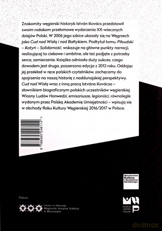 Cud nad Wisła i nad Bałtykiem. Piłsudski - Katyń - Solidarność - István Kovács [KSIĄŻKA]