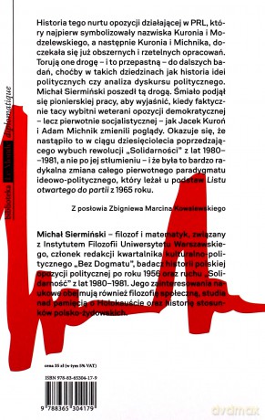 Dekada przełomu. Polska lewica opozycyjna 1968-1980 - Michał Siermiński [KSIĄŻKA]