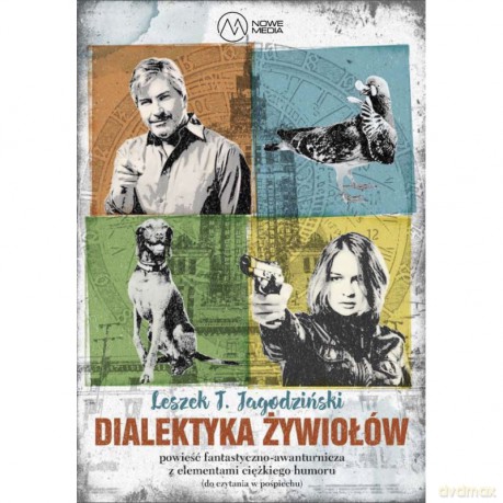 Dialektyka żywiołów - Leszek Jagodziński [KSIĄŻKA]