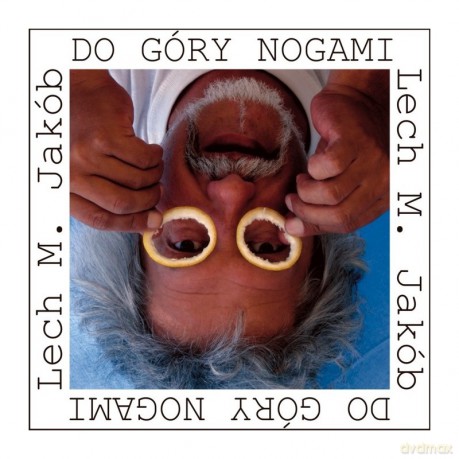 Do góry nogami - Lech M. Jakób [KSIĄŻKA]