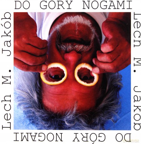 Do góry nogami - Lech M. Jakób [KSIĄŻKA]