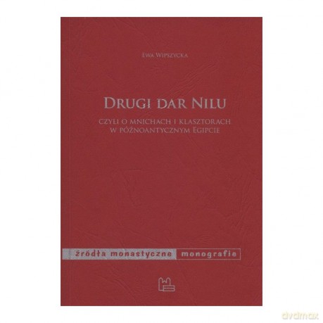 Drugi dar nilu - Ewa Wipszycka [KSIĄŻKA]