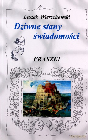 Dziwne stany świadomości. Fraszki - Leszek Wierzchowski [KSIĄŻKA]