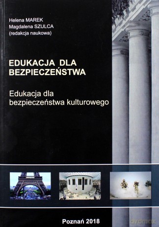Edukacja dla bezpieczeństwa kulturowego [KSIĄŻKA]