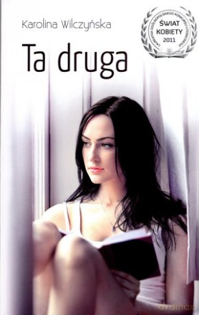 Ta druga - Karolina Wilczyńska [KSIĄŻKA]