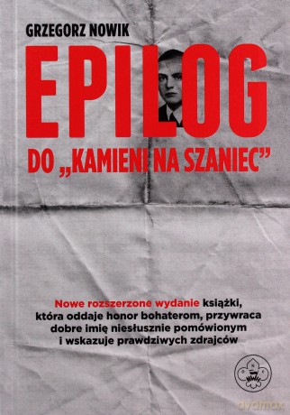 Epilog do "Kamieni na szaniec" - Grzegorz Nowik [KSIĄŻKA]