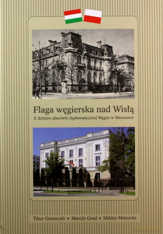 Flaga węgierska nad Wisłą [KSIĄŻKA]
