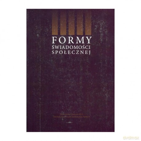 Formy świadomości społecznej [KSIĄŻKA]