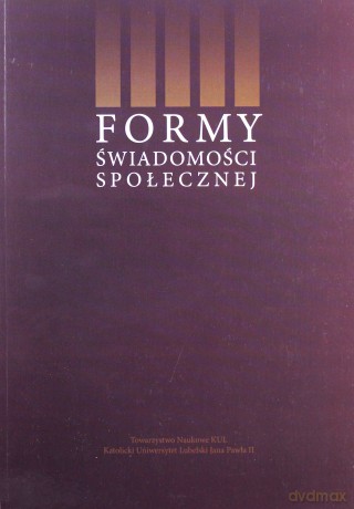 Formy świadomości społecznej [KSIĄŻKA]