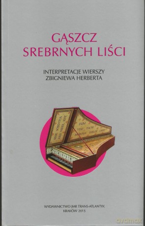 Gąszcz srebrnych liści [KSIĄŻKA]