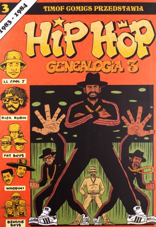 Hip Hop Genealogia 3 - Ed Piskor [KOMIKS]