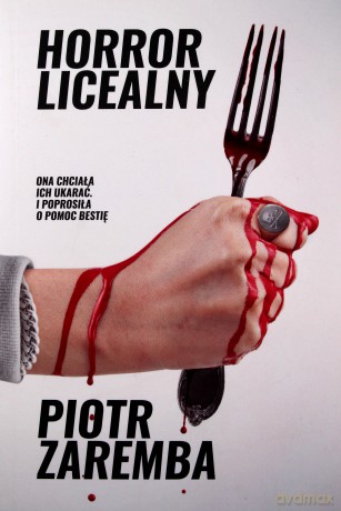Horror licealny - Piotr Zaremba [KSIĄŻKA]