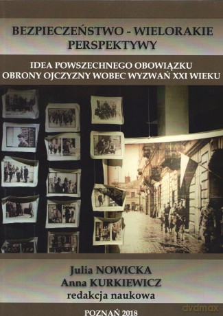 Idea powszechnego obowiązku obrony Ojczyzny wobec wyzwań XXI wieku [KSIĄŻKA]