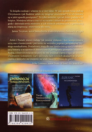 Inkarnacje w których Jezus i Budda znali się. Historia odwiecznej przyjaźni - Gary R. Renard [KSIĄŻKA]