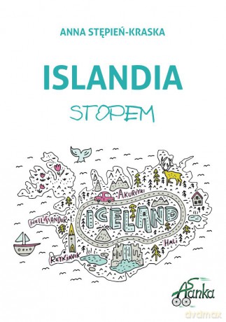 Islandia stopem - Anna Stępień-Kraska [KSIĄŻKA]