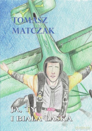 Ja, ty i biała laska - Tomasz Matczak [KSIĄŻKA]