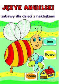 Język angielski. Zabawy dla dzieci z naklejkami [KSIĄŻKA]