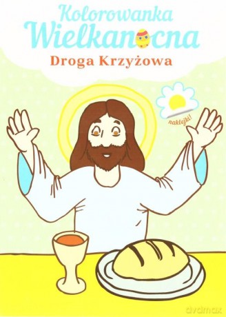 Kolorowanka wielkanocna. Droga Krzyżowa [KSIĄŻKA]