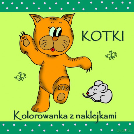 Kotki. Kolorowanka z naklejkami [KSIĄŻKA]