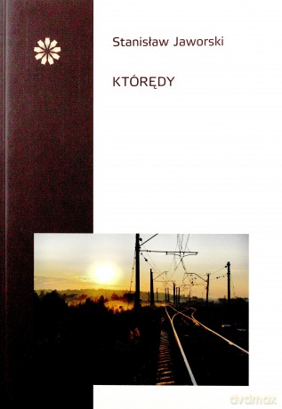 Którędy - Stanisław Jaworski [KSIĄŻKA]