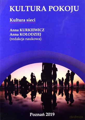 Kultura pokoju kultura sieci [KSIĄŻKA]