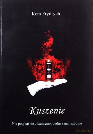Kuszenie (Tom 4) - Kem Frydrych [KSIĄŻKA]