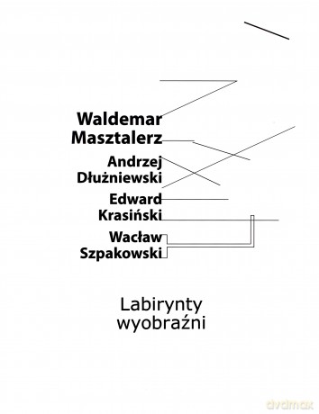 Labirynty wyobraźni [KSIĄŻKA]